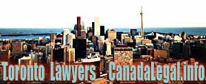 Toronto, Ontario - Canada's largest city - CLICK FOR Toronto  Immigration lawyers directory
