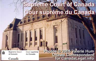 CLICK TO OFFICIAL SITE OF SUPREME COURT OF CANADA - fr. this photo taken  by V. Hum, Ottawa for CanadaLegal.info 