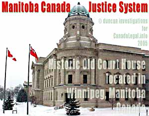 Historic Court House in Winnipeg Manitoba, building photo courtesy of Janie Duncan Private Investigation Services, CLICK FOR  MORE INFO